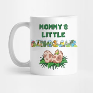 Mommy's Little Dinosaur - cute dinosaur letters word art Mug